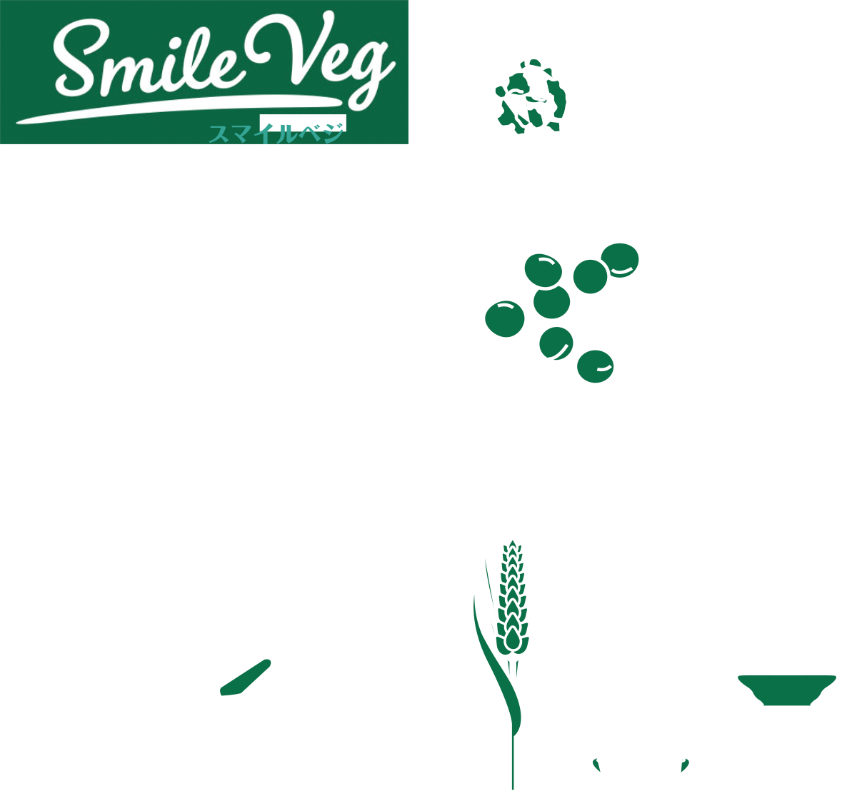 Smile Beg スマイルベジ｜Soup,Soy,Noodle